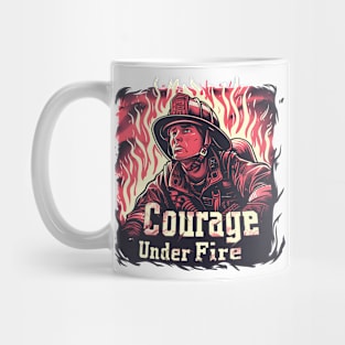 Courage Under Fire Mug